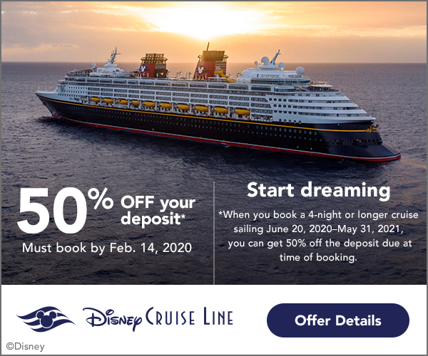 Disney Cruise Line 50% off Deposits - Book Early and Save